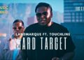 Landmarque Ft. Touchline - Hard Target