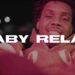 Kayode – Baby Relax