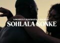 Lowsheen X DJ Ngwazi – Sohlala Sonke ft. Nokwazi