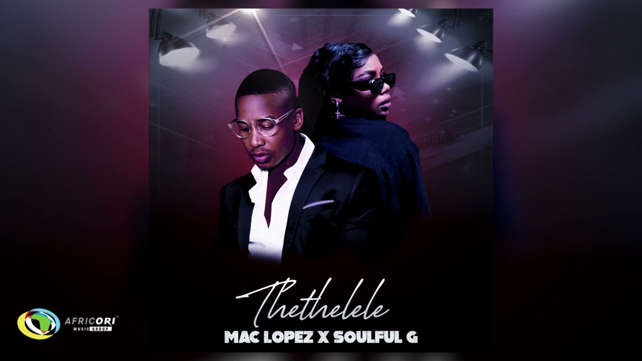 Mac lopez – Thethelele [