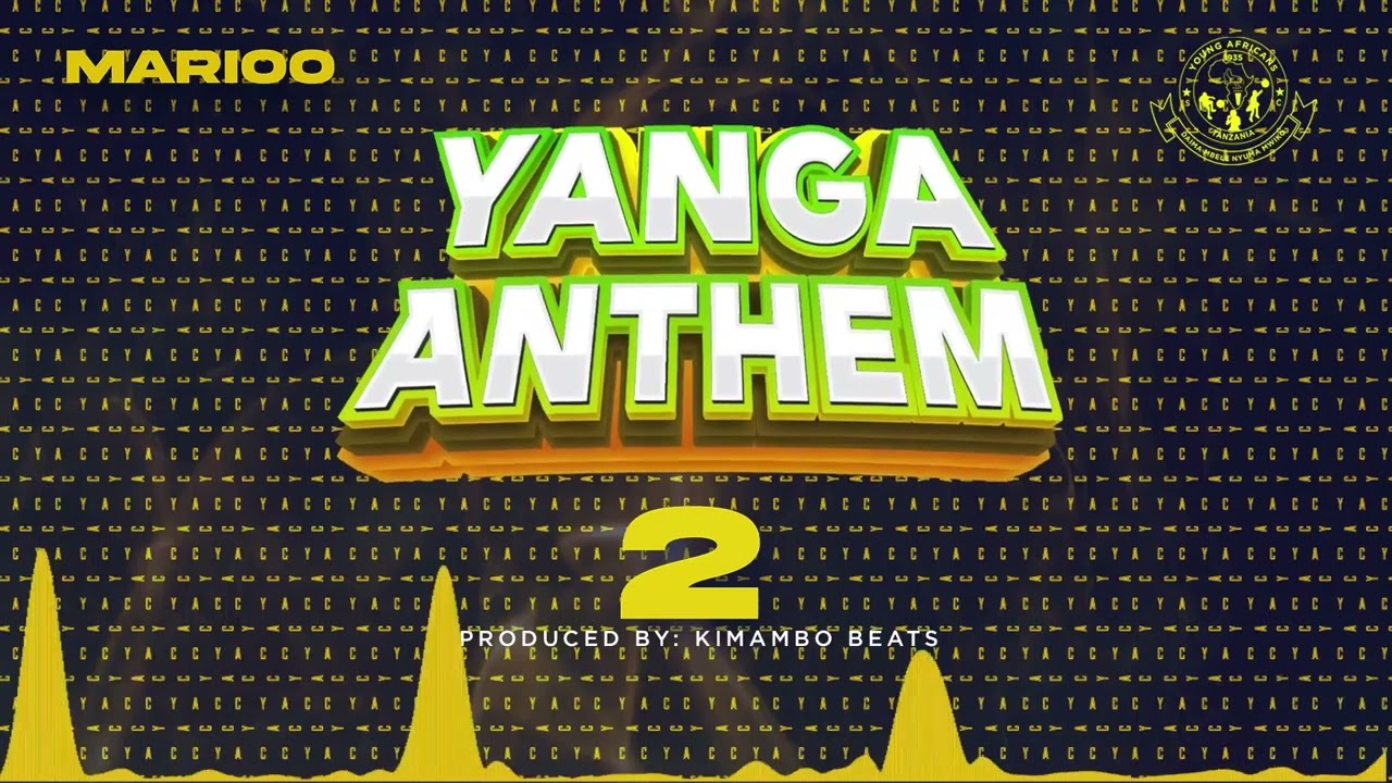 Marioo – Yanga Anthem Audio Version 2