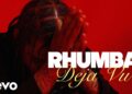 RHUMBA – DEJA VU ft. Countree Hype