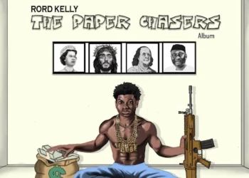 ALBUM: Rord kelly – The paper Chasers