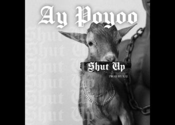 Ay Poyoo – Shut Up