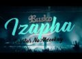 Busko – Izapha Ft Bobstar no Mzeekay