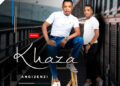 ALBUM: Khaza – Angizenzi