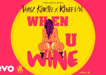 Vybz Kartel – When U Wine Ft. Renee 6:30