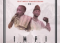 EP: Natasha k & Airic – Impi Yothando