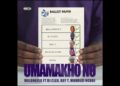 Malungelo – Umamako NO Ft Dj Cleo & Mduduzi Ncube and Ray T