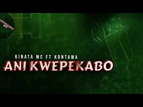 Kinata Mc – Anikwepekabo