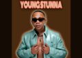 Young Stunna – Umsebenzi Ft. Visca, Nkulee501 & Skroef28