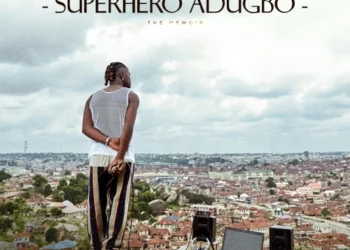 ALBUM: OlaDips – SUPERHERO ÀDÚGBÒ (The Memoir)