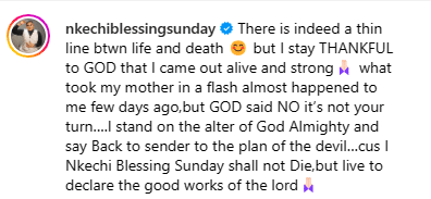 “What took my mother in a flash almost happened to me” – Nkechi Blessing recounts