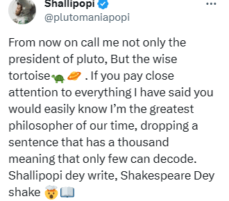 “I’m the greatest philosopher of our time; call me the wise tortoise” – Shallipopi compares himself to Shakespeare