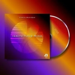 Varto MusiQue Ignite Your Mind Undisputed Mix