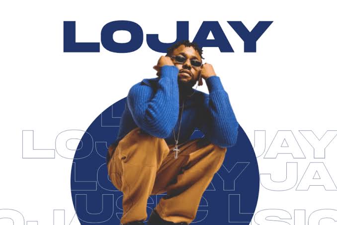 Songs and Albums by Lojay