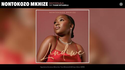 Nontokozo Mkhize – Ngiyohlala