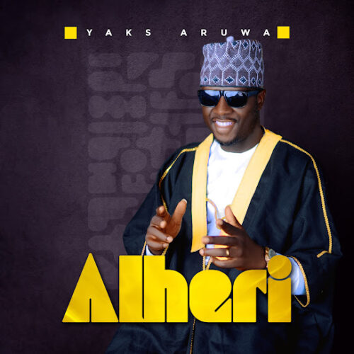 Yaks Aruwa – Alheri
