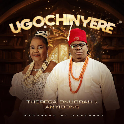 Theresa Onuorah – Ugochinyere