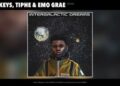 Niphkeys – Wish ft Tiphe & EMO Grae