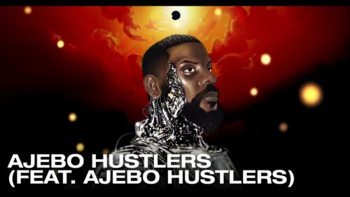 Ajebo Hustlers – AJEBO HUSTLERS