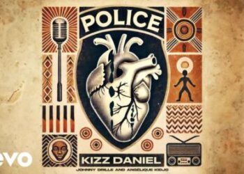Kizz Daniel – Police ft. Angélique Kidjo & Johnny Drille