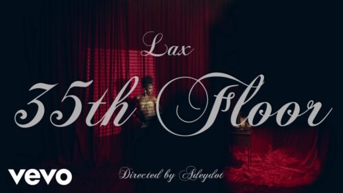 L.A.X – 35th Floor (Official Visualizer)