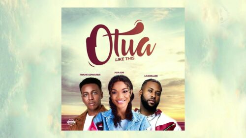 Ada Ehi – Otua