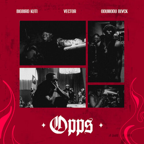 BIGBIRD KUTI – Opp(s)