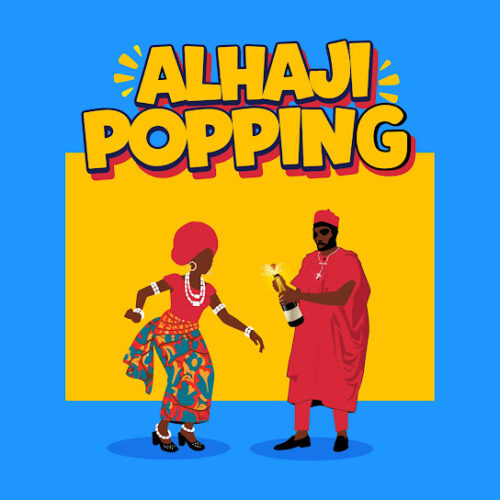 AratheJay – Alhaji Popping