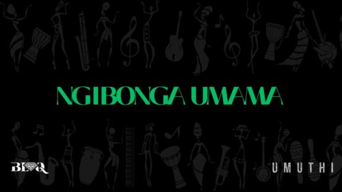Blaq Diamond – Ngibonga uMama