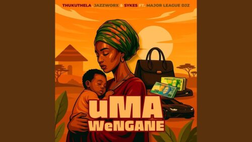 Thukuthela – uMa Wengane