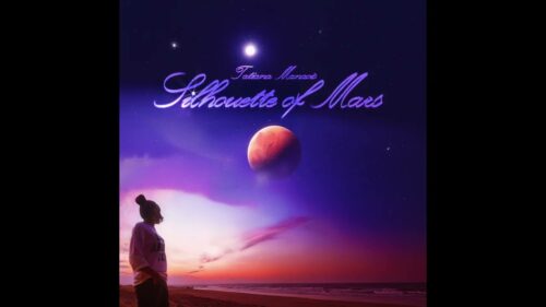 Tatiana Manaois – SILHOUETTE OF MARS (Official Audio) | Tatiana Manaois