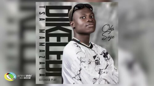 OHP Sage – Dikeledi Tsa Mamazala [