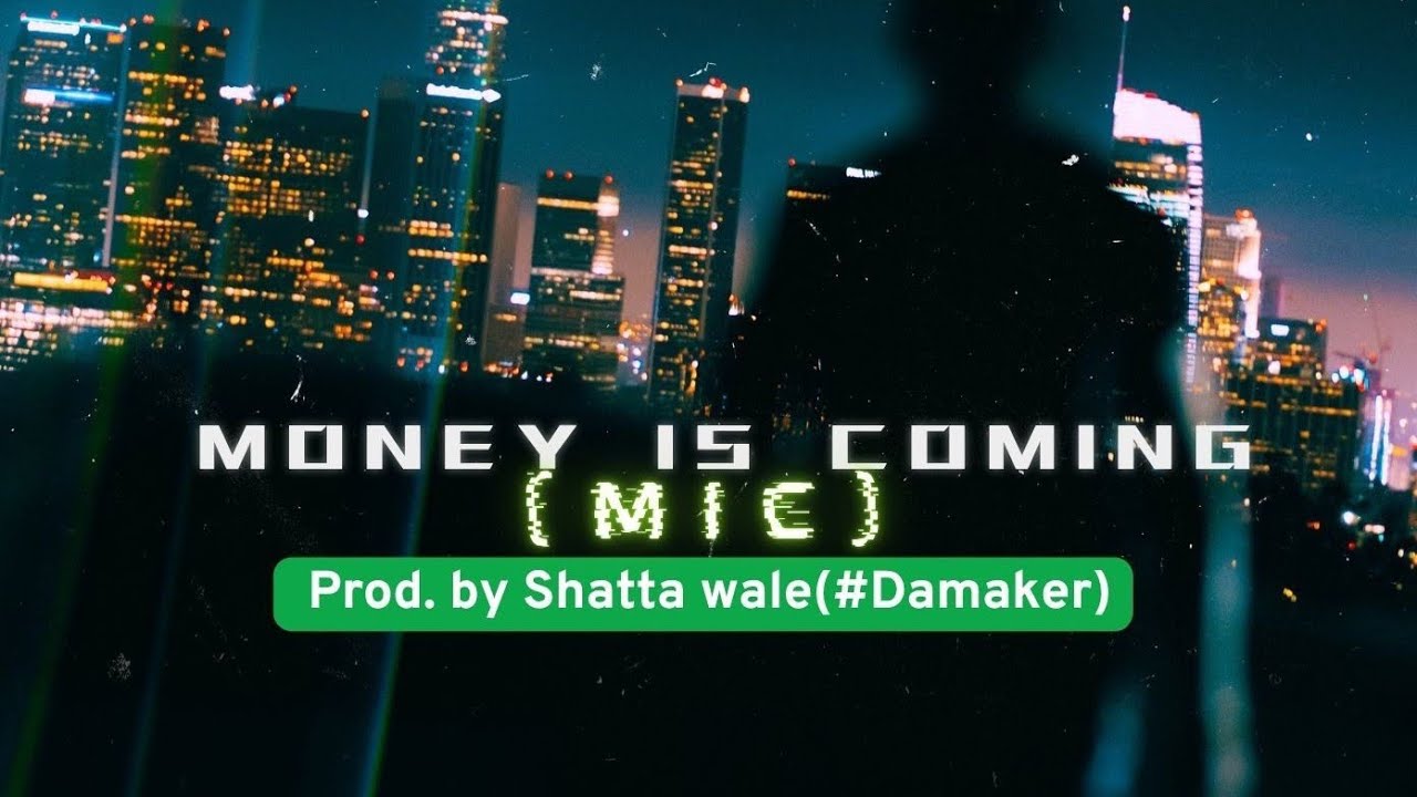 Shatta Wale – Money Is Coming (MIC)