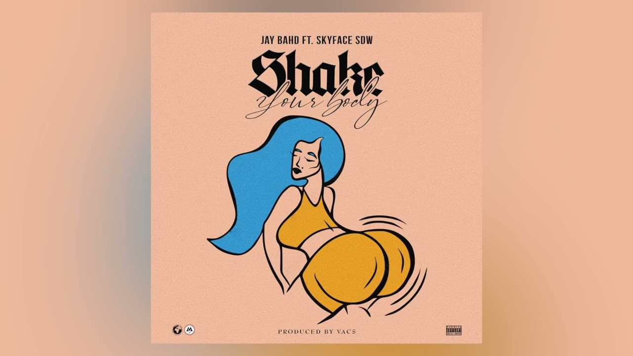 Jay Bahd – Shake Your Body