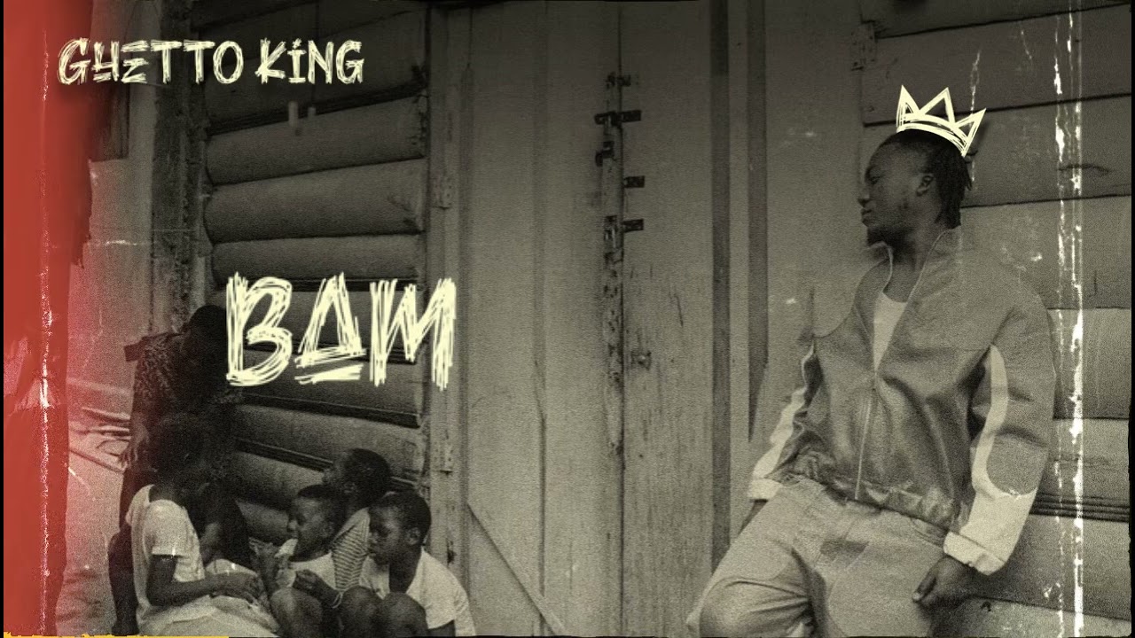 Kwesi amewuga – Bam #Ghettokingalbum