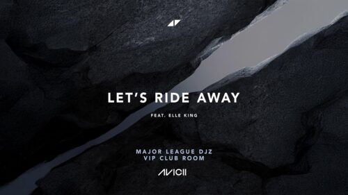 Avicii – Let's Ride Away Major League VIP Club Room