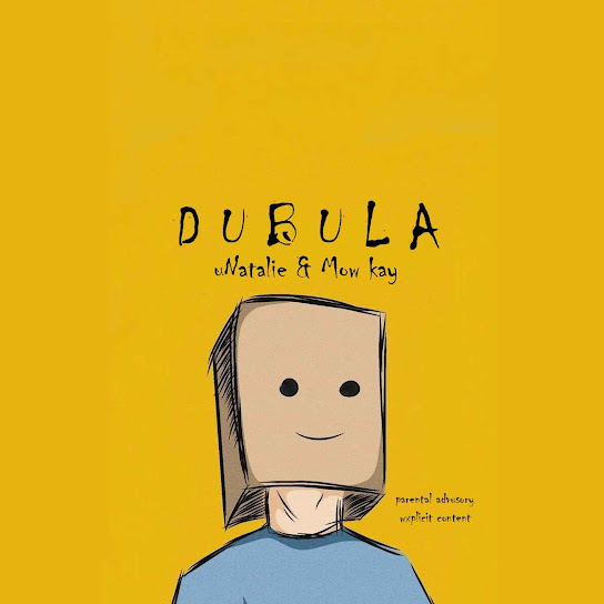 UNatalie Wase Kasi – Dubula