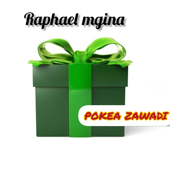 Raphael Mgina – Pokea Zawadi